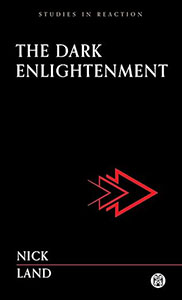 Couverture originale de The Dark Enlightenment Couverture originale de The Dark Enlightenment